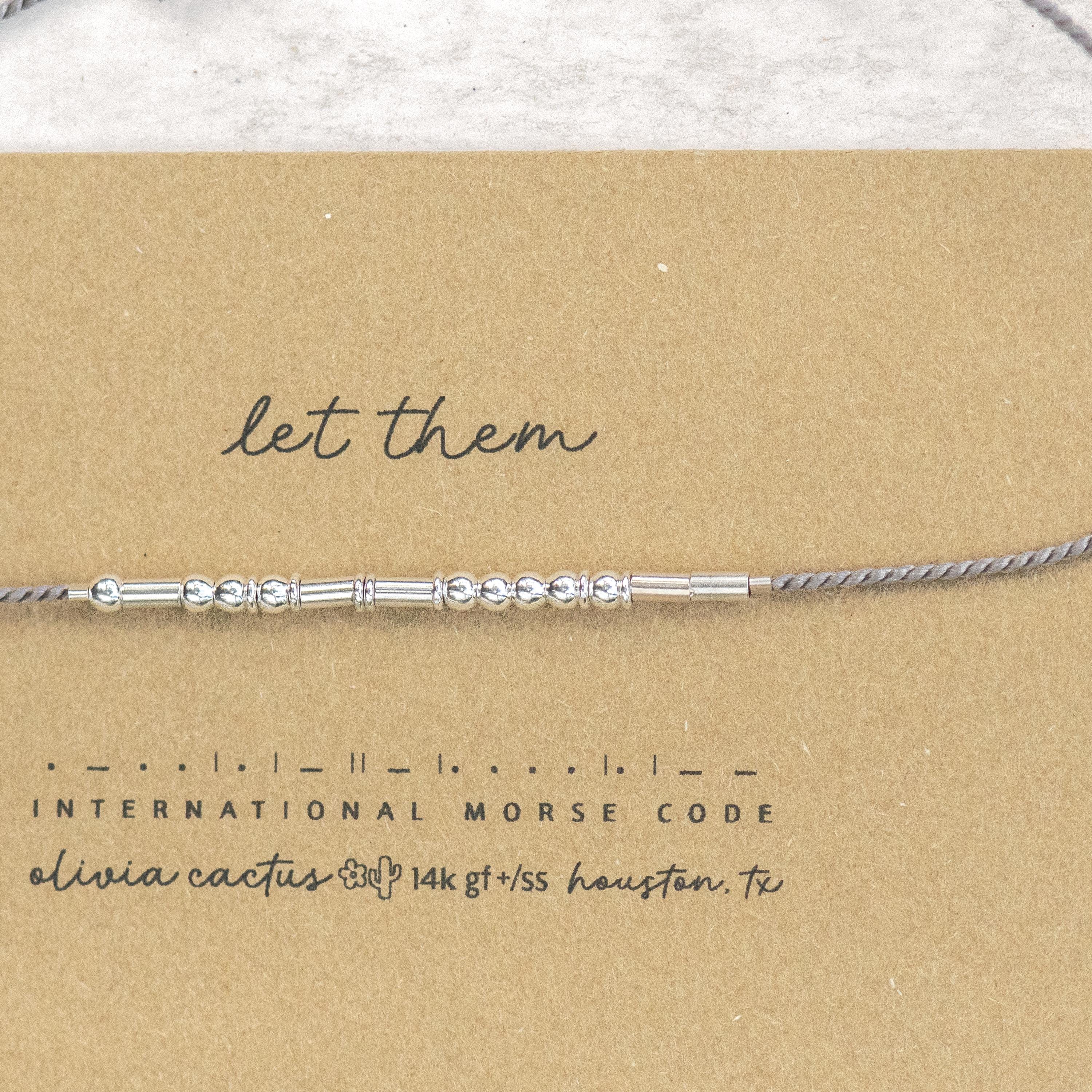 Let Them Morse Code Bracelet